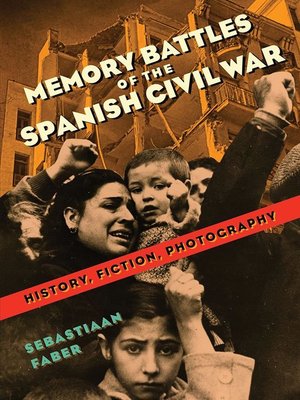 cover image of Memory Battles of the Spanish Civil War